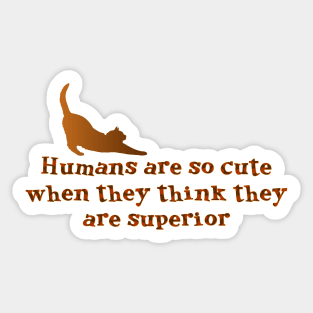 Humans are so cute Sticker